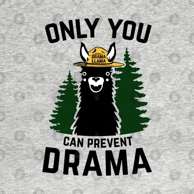 The Original Only You Can Prevent Drama Llama Smokey Bear Parody by DesIndie